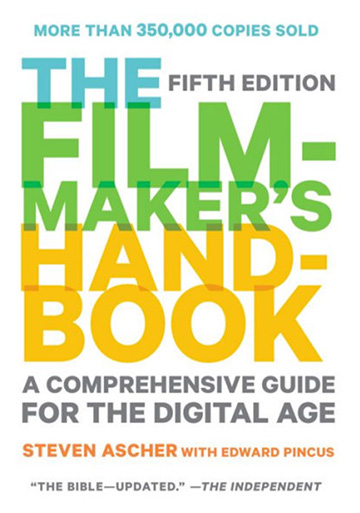 Book Review The Filmmakers Handbook Fifth Edition Larry Jordan